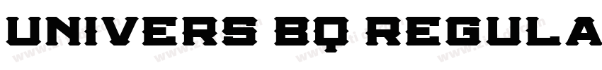Univers BQ Regula字体转换